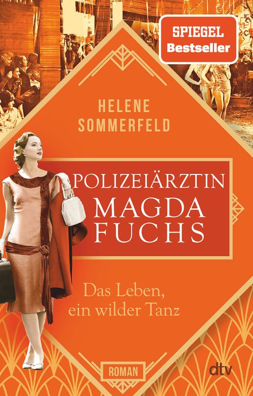 Cover des Buches Polizeiärztin Magda Fuchs – Das Leben, ein wilder Tanz von 