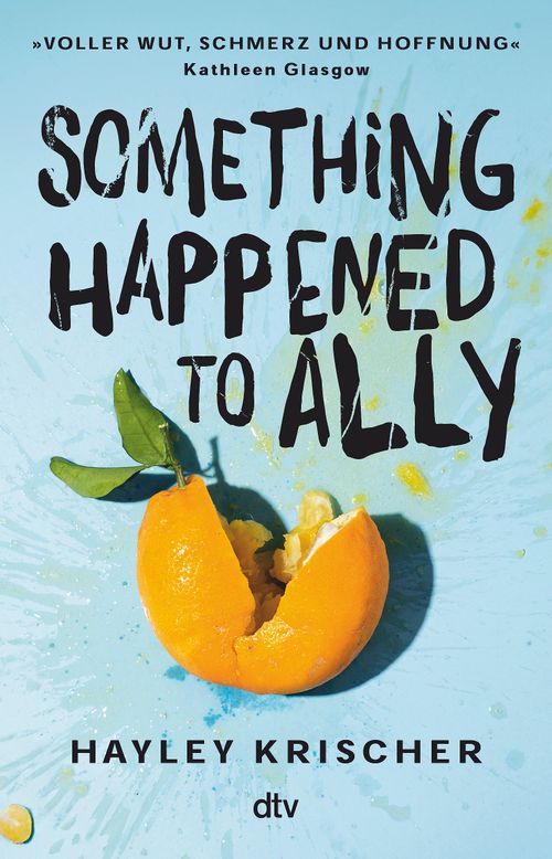 Cover des Buches Something happened to Ally von 