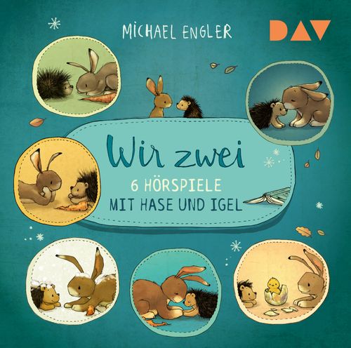 Cover des Buches Wir zwei – 6 Hörspiele mit Hase und Igel von 