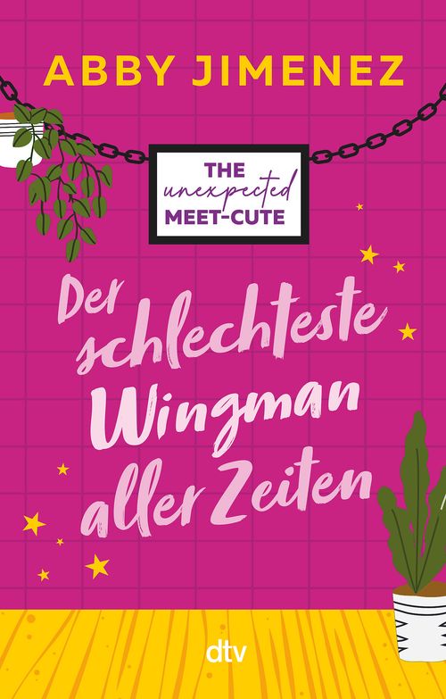 Cover des Buches Der schlechteste Wingman aller Zeiten von Abby Jimenez