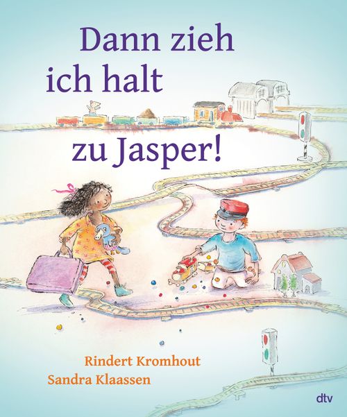 Cover des Buches Dann zieh ich halt zu Jasper! von Rindert Kromhout