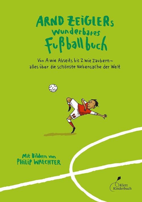 Cover des Buches Arnd Zeiglers wunderbares Fußballbuch von 