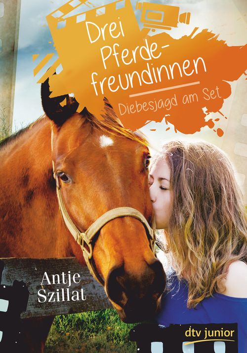 Cover des Buches Drei Pferdefreundinnen - Diebesjagd am Set von Antje Szillat