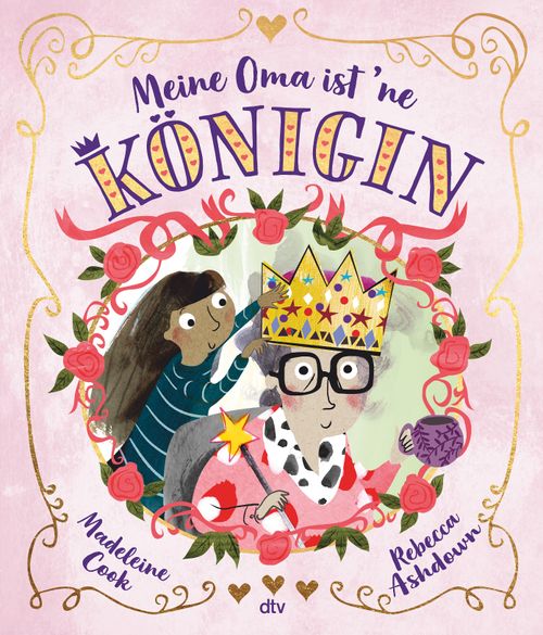 Cover des Buches Meine Oma ist 'ne Königin von Madeleine Cook
