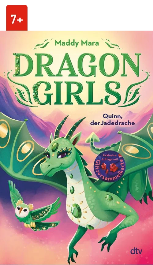 Cover des Buches Dragon Girls – Quinn, der Jadedrache (Band 6) von Maddy Mara mit Altersangabe 7+