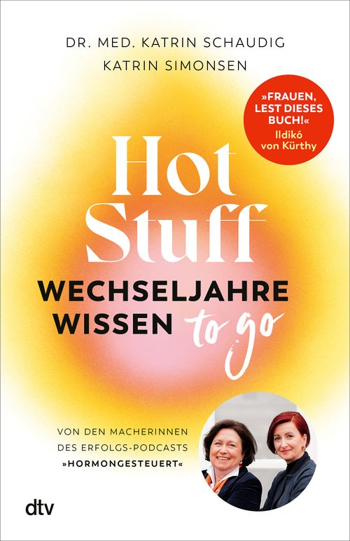 Cover des Buches Hot Stuff – Wechseljahre-Wissen to go von 