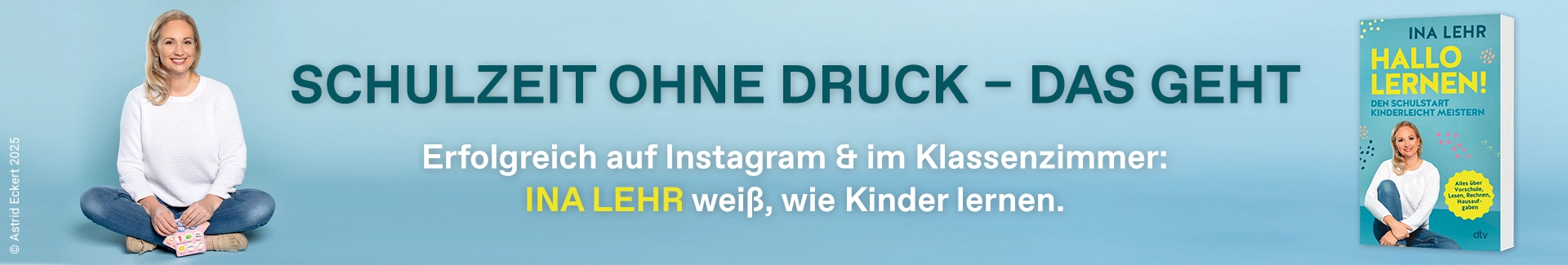 Schulzeit ohne Druck, das geht. Banner Hallo Lernen von Ina Lehr.
