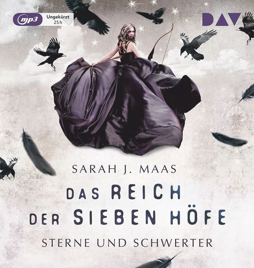 Cover des Buches Das Reich der sieben Höfe – Teil 3: Sterne und Schwerter von 