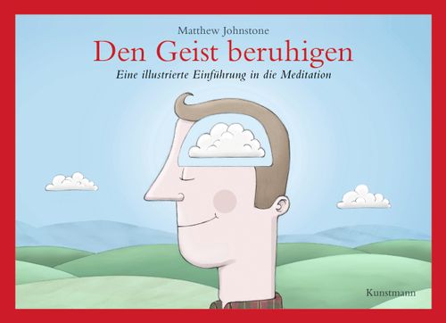 Cover des Buches Den Geist beruhigen von Matthew Johnstone