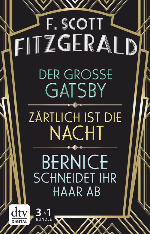 Cover des Buches Der große Gatsby - Zärtlich ist die Nacht - Bernice schneidet ihr Haar ab von 