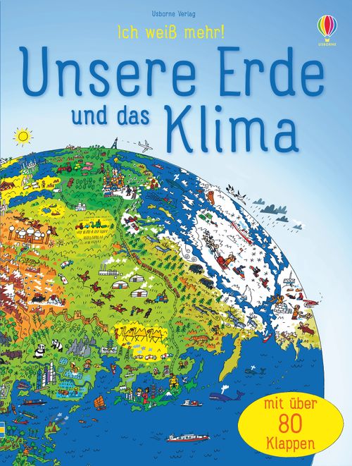 Cover des Buches Ich weiß mehr! Unsere Erde und das Klima von Katie Daynes