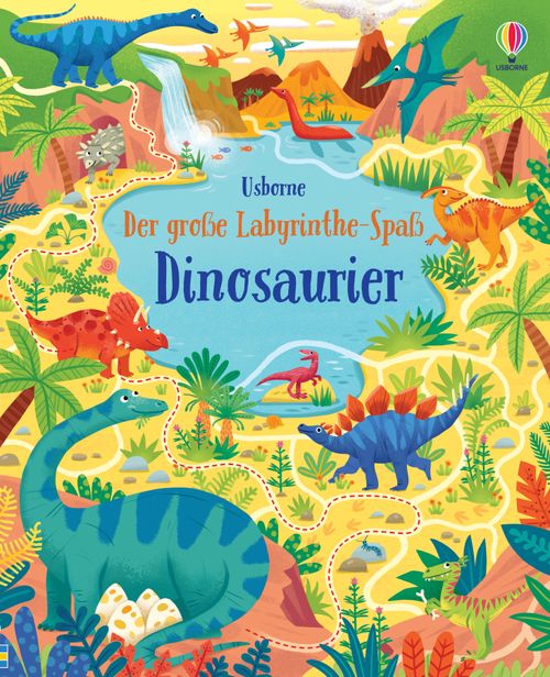 Cover des Buches Der große Labyrinthe-Spaß: Dinosaurier von 