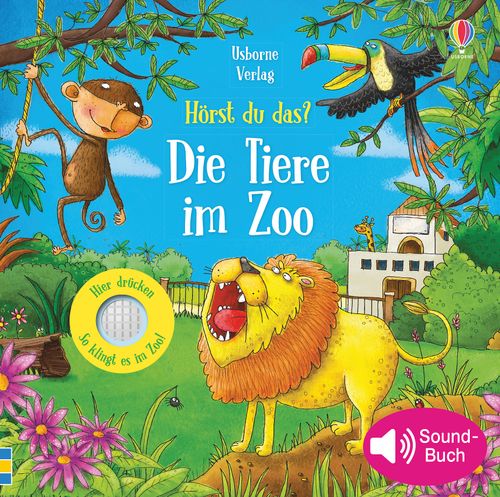 Cover des Buches Hörst du das? Die Tiere im Zoo von 