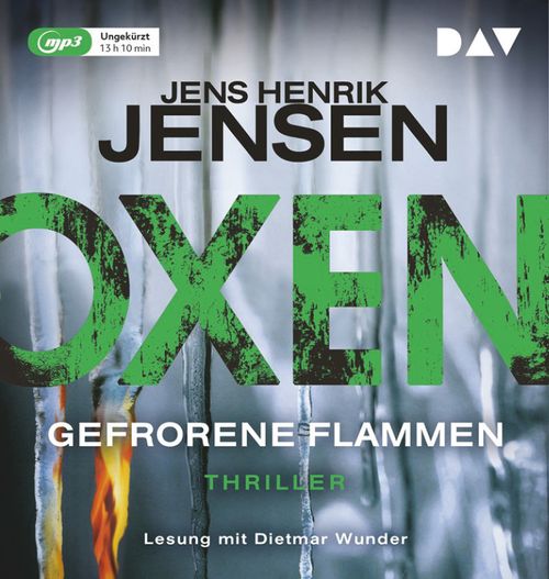 Cover des Buches Oxen. Gefrorene Flammen von Jens Henrik Jensen