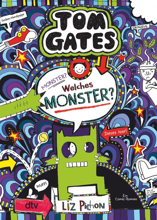 Cover des Buches Tom Gates: Monster? Welches Monster? von Liz Pichon