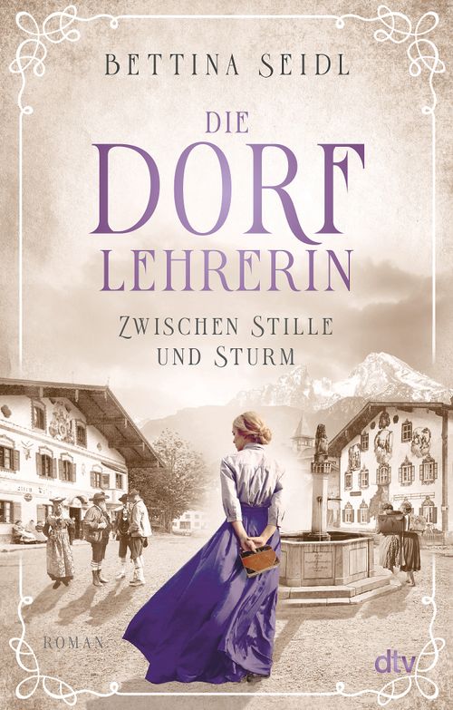 Cover des Buches Die Dorflehrerin von Bettina Seidl