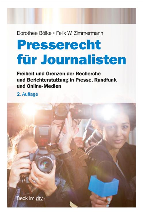 Cover des Buches Presserecht für Journalisten von Dorothee Bölke, Dr. Felix W. Zimmermann