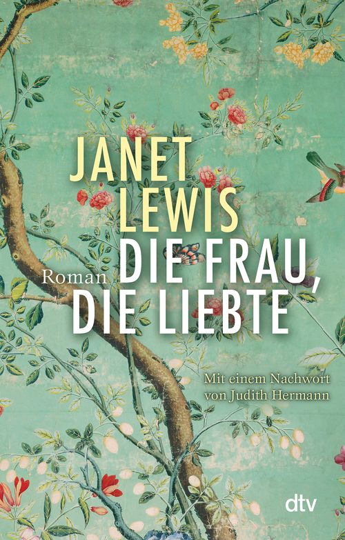 Cover des Buches Die Frau, die liebte von Janet Lewis