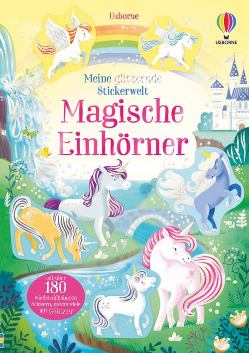 Cover des Buches Meine glitzernde Stickerwelt: Magische Einhörner von Kristie Pickersgill