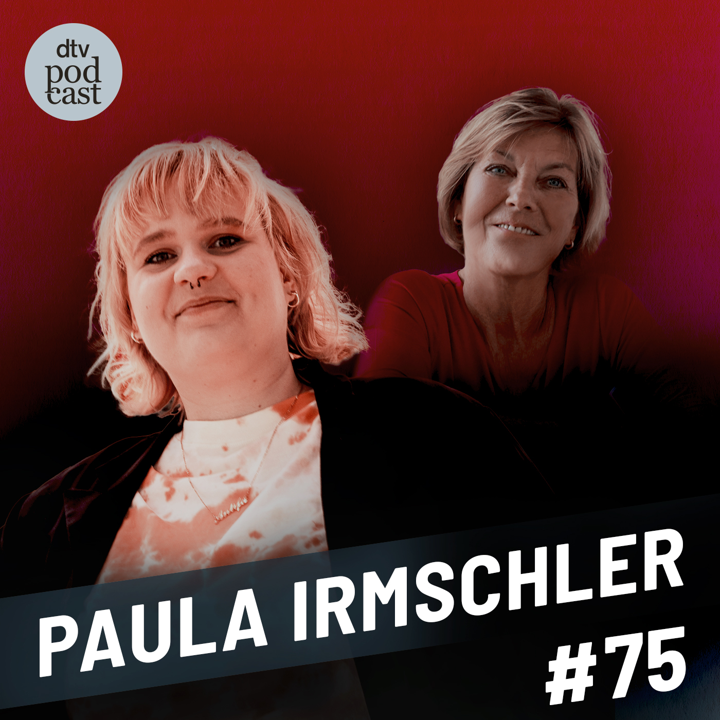 Folge 75 des Podcasts Dora Heldt trifft mit Paula Irmschler.