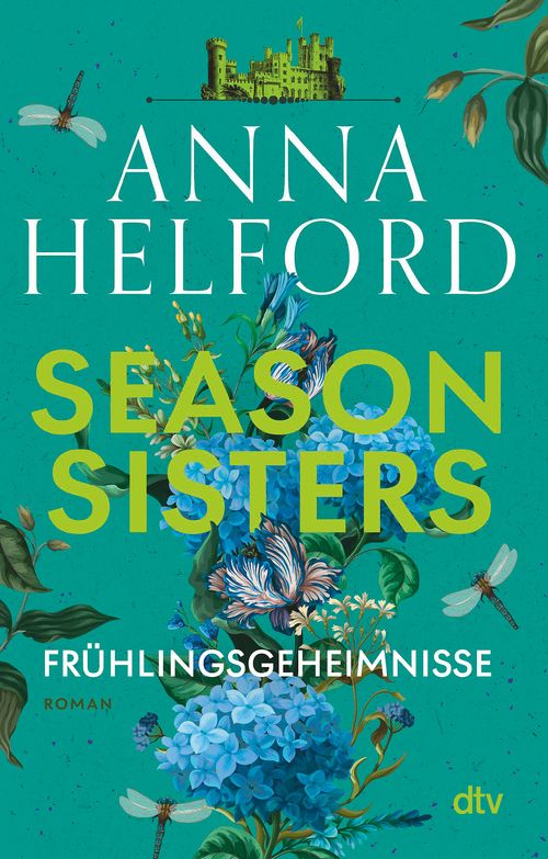 Cover des Buches Season Sisters – Frühlingsgeheimnisse von Anna Helford