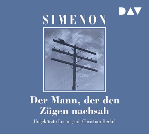 Cover des Buches Der Mann, der den Zügen nachsah von 