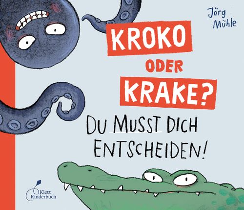 Cover des Buches Kroko oder Krake? von Jörg Mühle