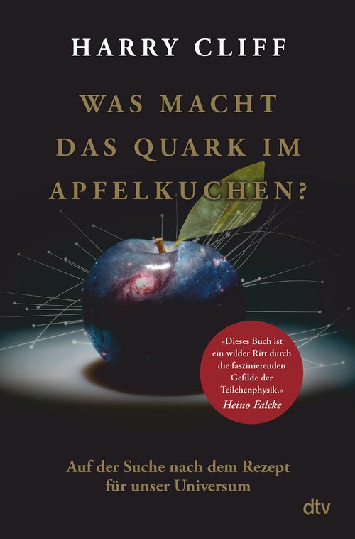 Cover des Buches Was macht das Quark im Apfelkuchen? von Harry Cliff