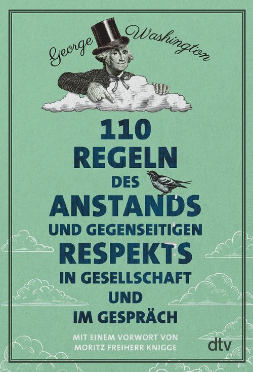Cover des Buches 110 Regeln des Anstands und gegenseitigen Respekts in Gesellschaft und im Gespräch von George Washington