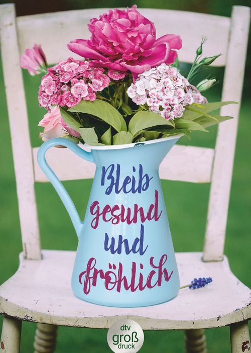 Cover des Buches Bleib gesund und fröhlich von Helga Dick