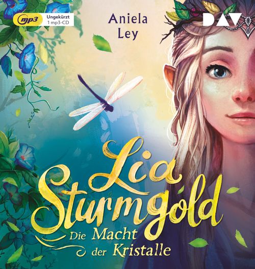 Cover des Buches Lia Sturmgold – Teil 1: Die Macht der Kristalle von 