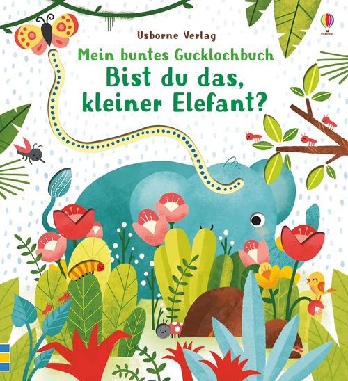Cover des Buches Mein buntes Gucklochbuch: Bist du das, kleiner Elefant? von 