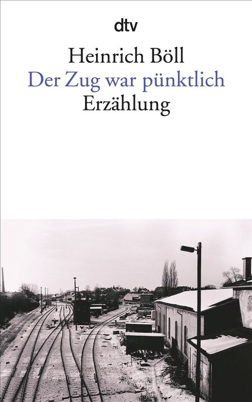 Cover des Buches Der Zug war pünktlich von 