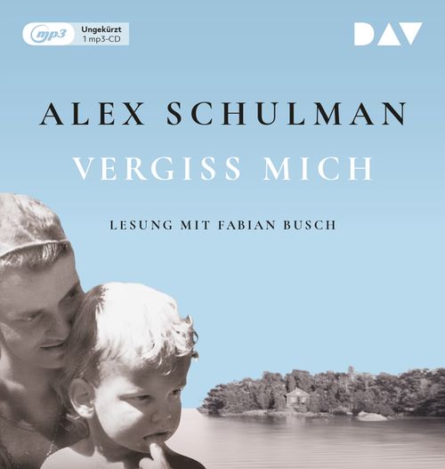 Cover des Buches Vergiss mich von Alex Schulman