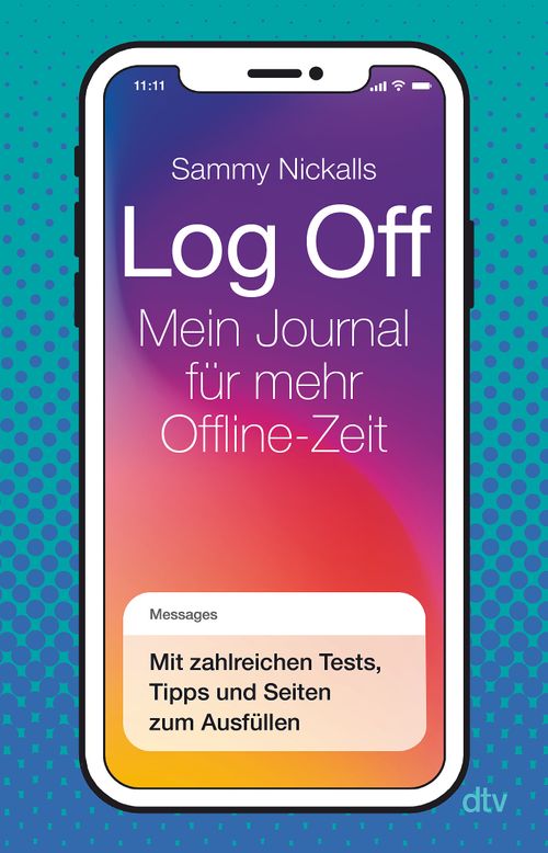 Cover des Buches Log Off – Mein Journal für mehr Offline-Zeit von Sammy Nickalls