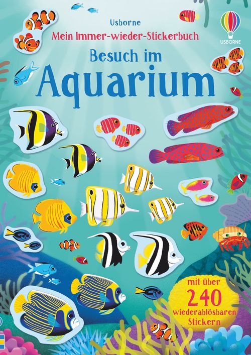 Cover des Buches Mein Immer-wieder-Stickerbuch: Besuch im Aquarium von Hannah Watson