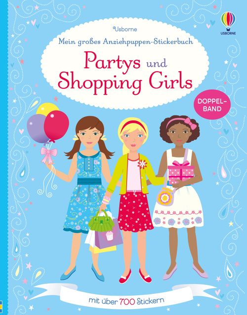Cover des Buches Mein großes Anziehpuppen-Stickerbuch: Partys und Shopping Girls von 