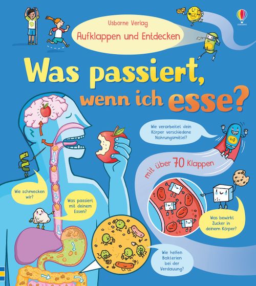 Cover des Buches Aufklappen und Entdecken: Was passiert, wenn ich esse? von Emily Bone