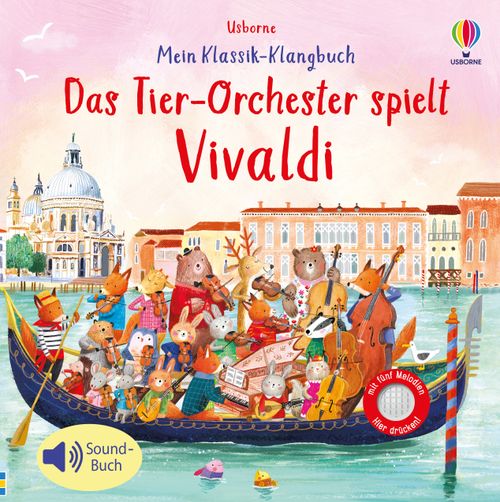 Cover des Buches Mein Klassik-Klangbuch: Das Tierorchester spielt Vivaldi von 