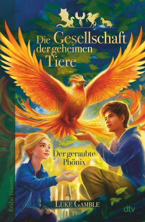 Cover des Buches Die Gesellschaft der geheimen Tiere - Der geraubte Phönix (Band 2) von Luke Gamble