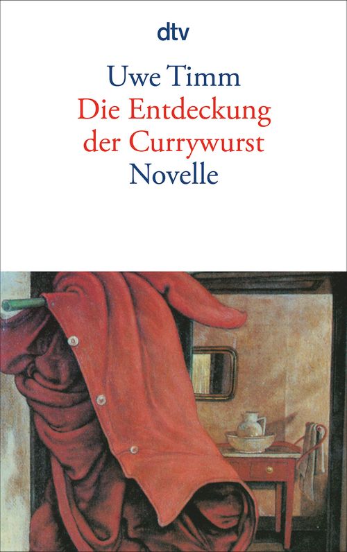 Cover des Buches Die Entdeckung der Currywurst von Uwe Timm