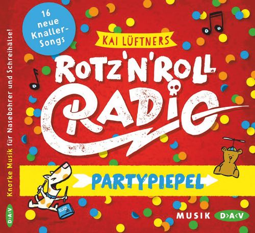 Cover des Buches ROTZ ‘N’ ROLL RADIO – Partypiepel von 