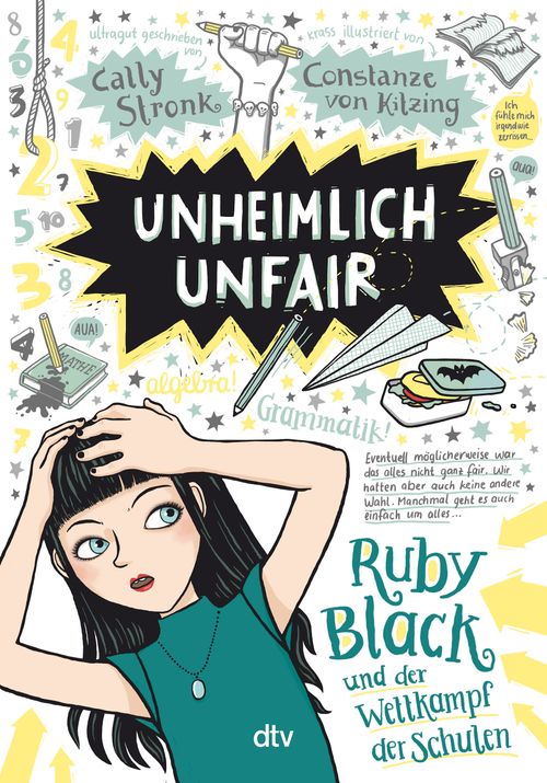 Cover des Buches Unheimlich unfair – Ruby Black und der Wettkampf der Schulen von Cally Stronk