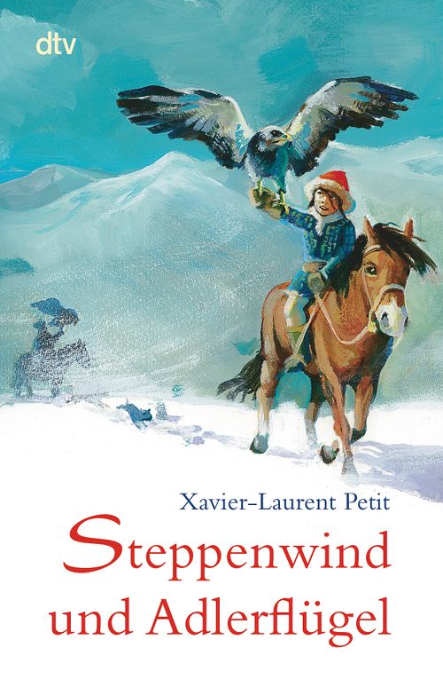 Cover des Buches Steppenwind und Adlerflügel von Xavier-Laurent Petit
