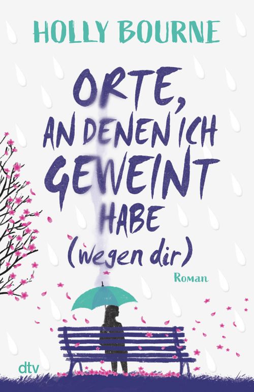 Cover des Buches Orte, an denen ich geweint habe (wegen dir) von 