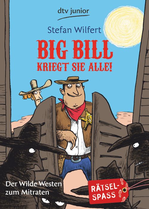 Cover des Buches Big Bill kriegt sie alle! von 