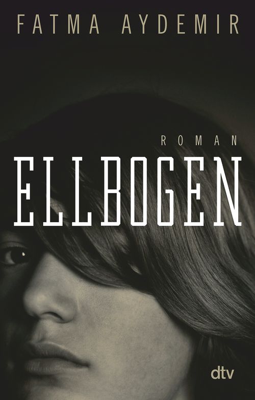 Cover des Buches Ellbogen von Fatma Aydemir