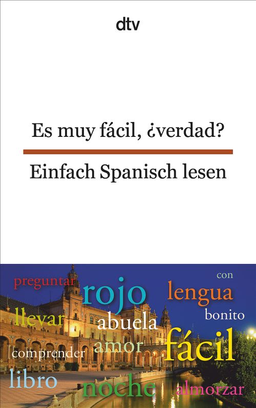Cover des Buches Es muy fácil, ¿verdad? Einfach Spanisch lesen von 