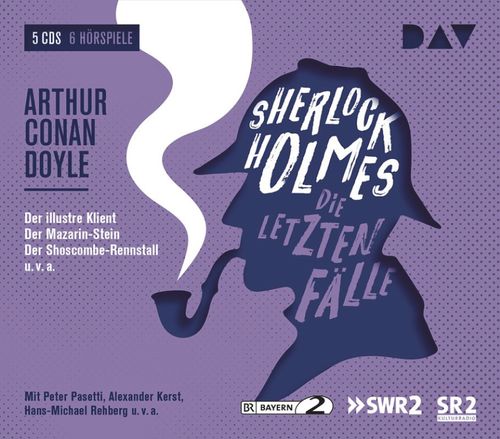 Cover des Buches Sherlock Holmes 6 – Die letzten Fälle von  u.v.a., Arthur C. Doyle