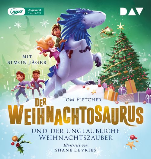 Cover des Buches Der Weihnachtosaurus und der unglaubliche Weihnachtszauber (Teil 4) von 